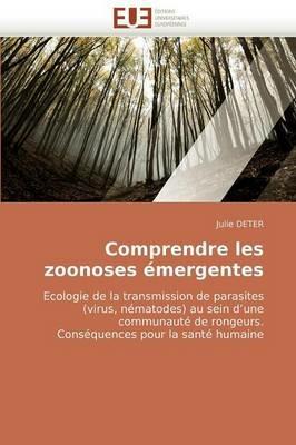 Comprendre Les Zoonoses  mergentes - Deter-J - cover