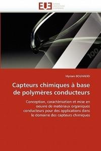 Capteurs Chimiques   Base de Polym res Conducteurs - Bouhadid-M - cover