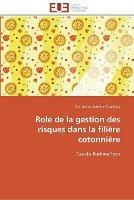 Role de la gestion des risques dans la filiere cotonniere - Coulibaly-D - cover