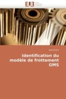 Identification Du Mod le de Frottement Gms - Grami-S - cover