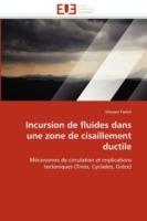 Incursion de Fluides Dans Une Zone de Cisaillement Ductile - Famin-V - cover