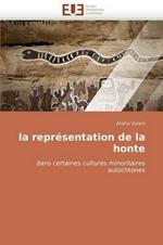 La Repr sentation de la Honte