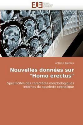Nouvelles Donn es Sur "homo Erectus" - Balzeau-A - cover