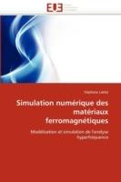 Simulation Num rique Des Mat riaux Ferromagn tiques - Labbe-S - cover