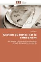 Gestion Du Temps Par Le Raffinement - Rehm-J - cover