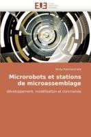 Microrobots Et Stations de Microassemblage - Rakotondrabe-M - cover