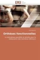 Ortheses Fonctionnelles - Carl Schmitt,Schmitt Carl - cover