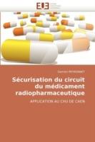 S curisation Du Circuit Du M dicament Radiopharmaceutique - Peyronnet-D - cover