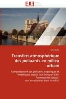 Transfert Atmosph rique Des Polluants En Milieu Urbain