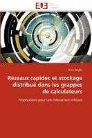 R seaux Rapides Et Stockage Distribu  Dans Les Grappes de Calculateurs