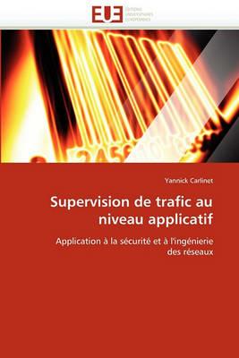 Supervision de Trafic Au Niveau Applicatif - Carlinet-Y - cover