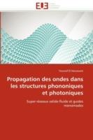 Propagation Des Ondes Dans Les Structures Phononiques Et Photoniques - El Hassouani-Y - cover