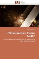 L''observatoire Pierre Auger - Bertou-X - cover