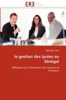 La Gestion Des Lyc es Au S n gal - Diop-I - cover