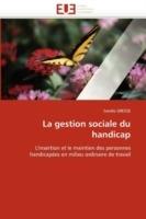La Gestion Sociale Du Handicap - Gresse-S - cover