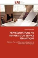 Repr sentations Au Travers d''un Espace S mantique - Desbiendras-N - cover