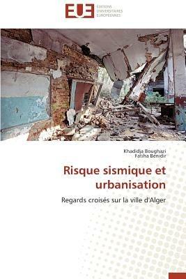 Risque Sismique Et Urbanisation - Collectif - cover
