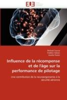 Influence de la R compense Et de l'' ge Sur La Performance de Pilotage - Sans Auteur - cover