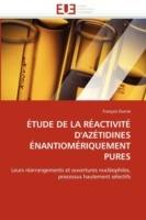 tude de la R activit  d''az tidines  nantiom riquement Pures - Durrat-F - cover