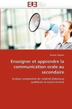 Enseigner Et Apprendre La Communication Orale Au Secondaire