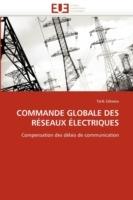 Commande Globale Des R seaux  lectriques - Zabaiou-T - cover