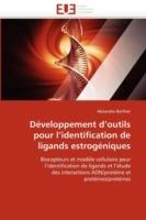 D veloppement D Outils Pour L Identification de Ligands Estrog niques - Berthier-A - cover