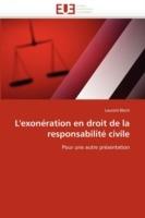 L''exon ration En Droit de la Responsabilit  Civile - Bloch-L - cover