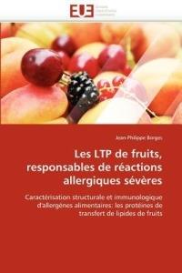 Les Ltp de Fruits, Responsables de R actions Allergiques S v res - Borges-J - cover