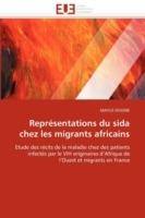 Repr sentations Du Sida Chez Les Migrants Africains - Douine-M - cover