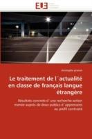 Le Traitement de l''actualit  En Classe de Fran ais Langue  trang re
