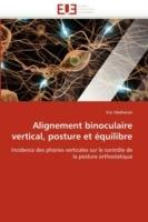 Alignement Binoculaire Vertical, Posture Et  quilibre - Matheron-E - cover