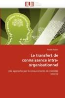 Le Transfert de Connaissance Intra-Organisationnel - Notais-A - cover