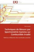Techniques de Mesure Par Spectrom trie Gamma Sur Combustible Irradi  - LeConte-P - cover