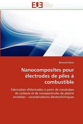 Nanocomposites Pour  lectrodes de Piles   Combustible - Baret-B - cover