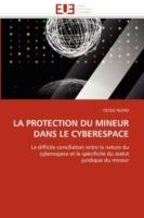 La Protection Du Mineur Dans Le Cyberespace - Nlend-C - cover