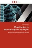 Mod lisation Et Apprentissage de Synergies - Aubry-M - cover