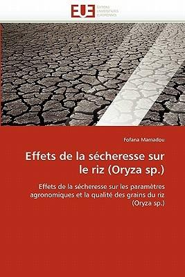 Effets de la S cheresse Sur Le Riz (Oryza Sp.) - Mamadou-F - cover