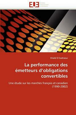 La performance des émetteurs d''obligations convertibles - El Badraoui-K - cover