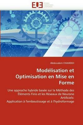 Mod lisation Et Optimisation En Mise En Forme - Chamekh-A - cover