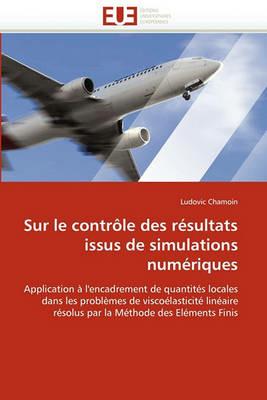 Sur Le Contr le Des R sultats Issus de Simulations Num riques - Chamoin-L - cover