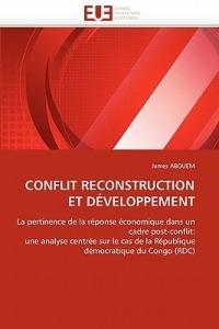 Conflit Reconstruction Et D veloppement - Abouem-J - cover