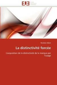 La Distinctivit  Forc e - Adam-N - cover