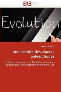 Une Histoire Des Vip res Pal arctiques - Garrigues-T - cover