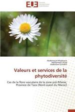 Valeurs Et Services de la Phytodiversit 