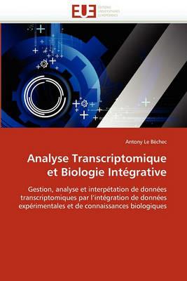 Analyse Transcriptomique Et Biologie Int grative - Le Bechec-A - cover