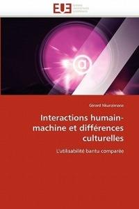 Interactions Humain-Machine Et Diff rences Culturelles - Nkunzimana-G - cover