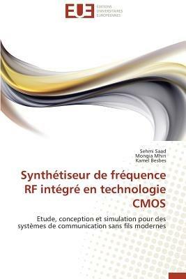 Synth tiseur de Fr quence RF Int gr  En Technologie CMOS - Collectif - cover