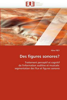 Des Figures Sonores? - Frey-A - cover