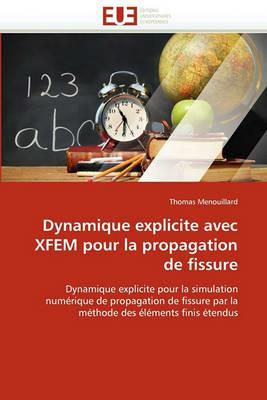 Dynamique Explicite Avec Xfem Pour La Propagation de Fissure - Menouillard-T - cover