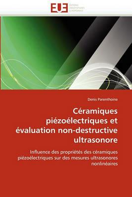 C ramiques Pi zo lectriques Et  valuation Non-Destructive Ultrasonore - Parenthoine-D - cover